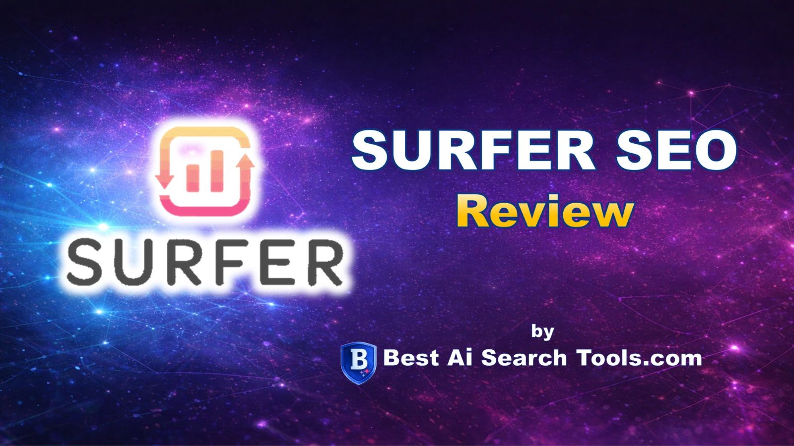 Surfer SEO Review by Best AI Search Tools