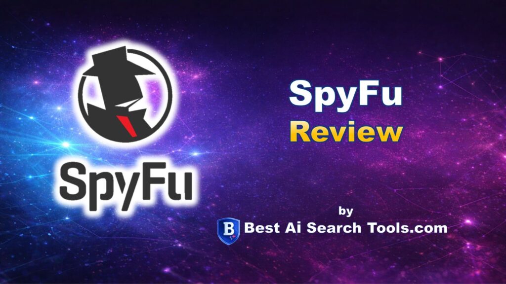SpyFu Review by Best AI Search Tools